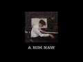 A HIM NAW - Jerve (prod.Taigen)