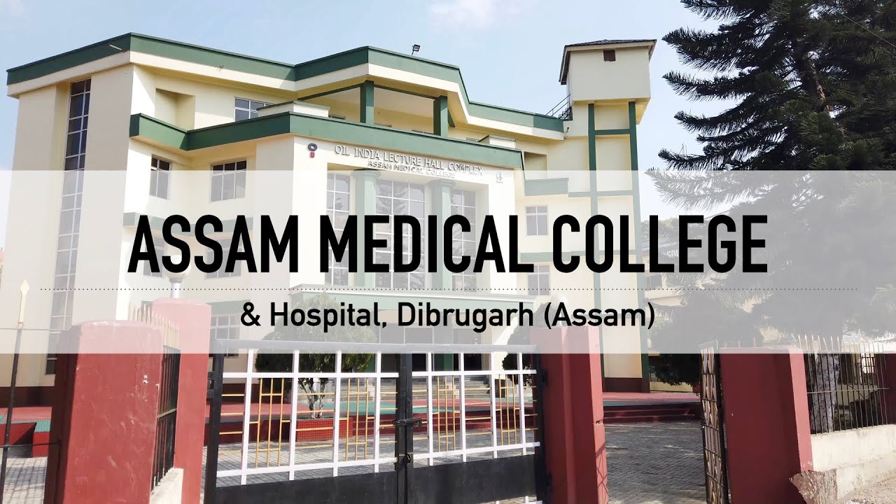 Trip 011 - Assam Medical College & Hospital, Dibrugarh (AMC) Estd. 1947 ...