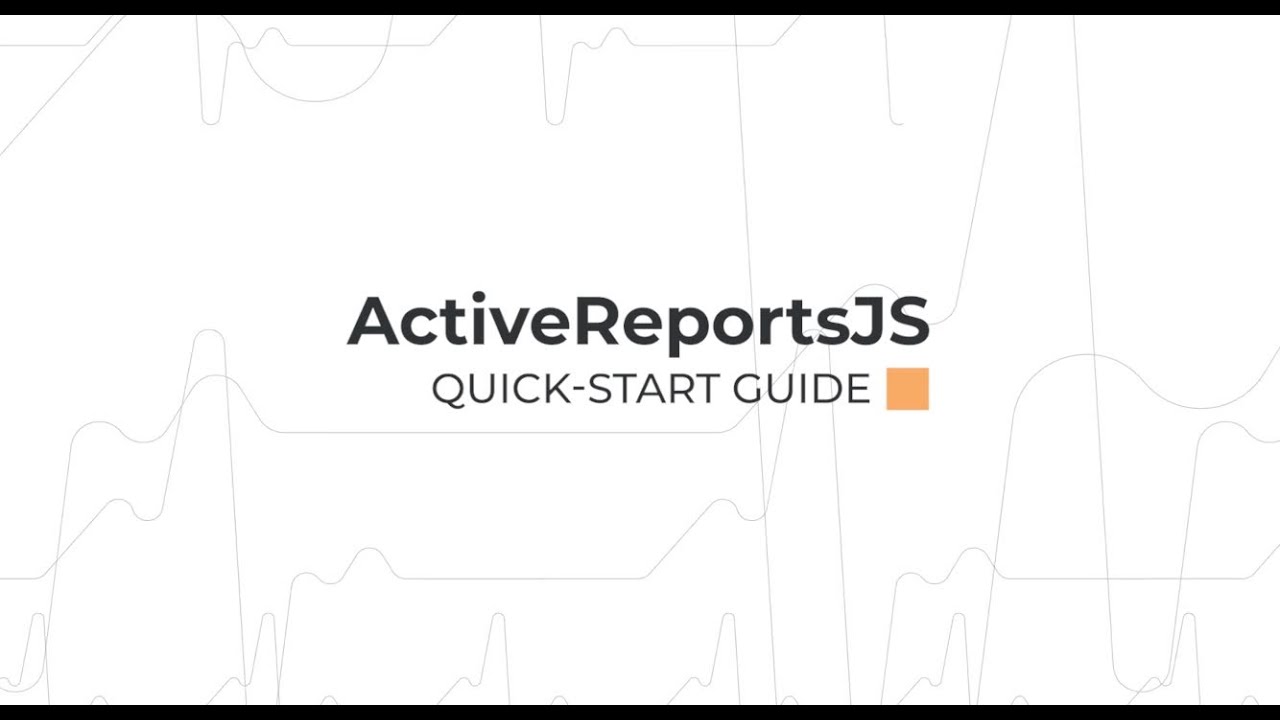 Activereportsjs Quick Start Guide Youtube