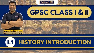 LECTURE  : 01 : ORIENTATION OF INDIAN HISTORY