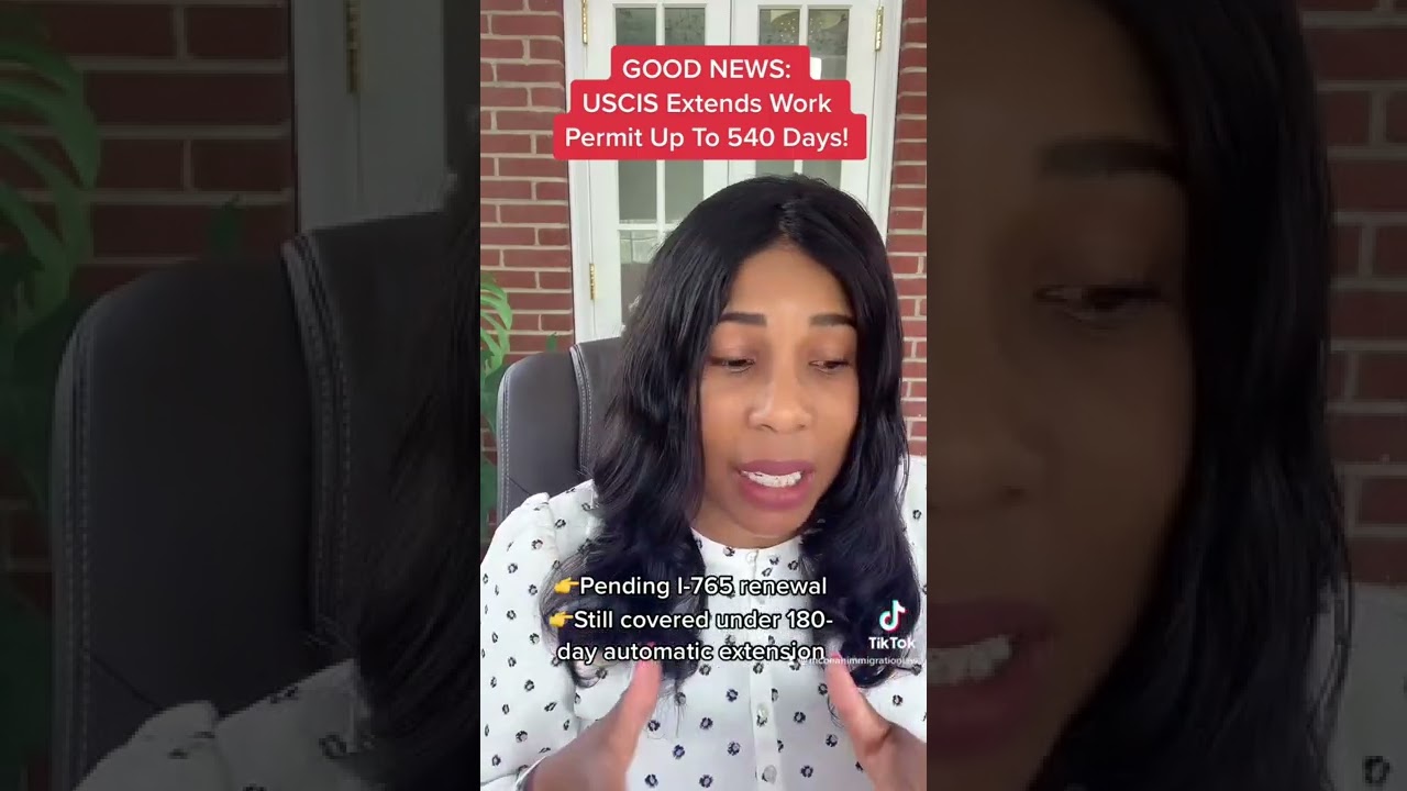 Breaking Good News: USCIS Extends Work Permit To 540 Days