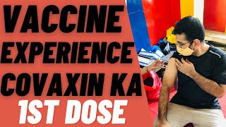 My Corona Vaccine Experience - COVAXIN 1st Dose || Corona Vaccine News