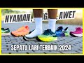 BARU! 10 Rekomendasi SEPATU RUNNING TERBAIK 2024 AWET & STYLISH