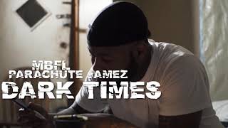 Parachute Jamez | Dark Times | Official Video | Shot By. LMB FILMZ #ReadyToShoot