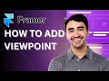 How to Set Viewport in Framer | Easy Guide 2025