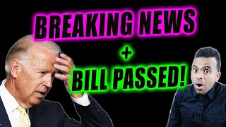 BREAKING NEWS + NEW BILL PASSED IN THE HOUSE! Fourth Stimulus Check Update + News
