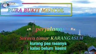 PURA BUKIT MENCOL♡SERAYA TIMUR  KARANGASEM#kurang pass kalau belum kesini.