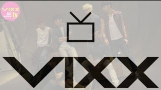 빅스(VIXX) VIXX TV ep.13 (빅스티비 열세번째 이야기)