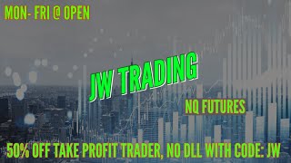 JW Trading futures NQ PASSED MY 25K Precision Funding account