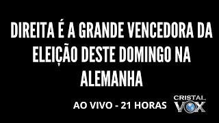 DIREITA É A GRANDE VENCEDORA DA  ELEIÇÃO DESTE DOMINGO NA  ALEMANHA