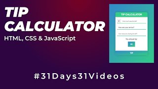 TIP Calculator using HTML, CSS & Javascript