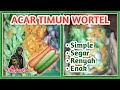 Membuat ACAR TIMUN WORTEL mentah yang mudah, langsung review buat makan sama nasi .