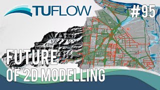 Future of 2D hydraulic modelling