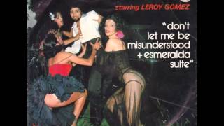 Santa Esmeralda & Leroy Gomez - Don't Let Me Be Misunderstood