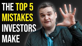 The 5 Most Common MISTAKES Property Investors Make | Samuel Leeds