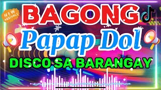 [TRENDING] BAGONG PAPAP REMIX MUSIC COLLECTION 2024