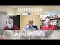 Hopeless Romantics : The Theology Pugcast Episode 177