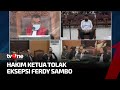 Detik-detik Hakim Ketua Tolak Eksepsi Ferdy Sambo | Kabar Khusus tvOne