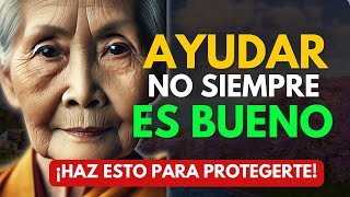 ⚠️ 8 Personas a las que Nunca Debes Ayudar y Cómo Protegerte | Conocimiento BUDISTA