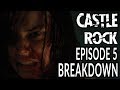 CASTLE ROCK Season 2 Episode 5 Breakdown & Annie Wilkes Origin Story Explained! 