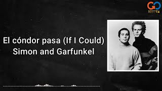 Lirik Lagu Terjemahan Simon and Garfunkel - El cóndor pasa (If I Could)