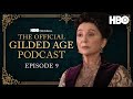 The Official Gilded Age Podcast | Ep. 9 “Let the Tournament Begin” | HBO