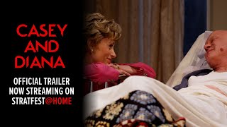 Casey and Diana (Official Trailer) | STRATFEST@HOME