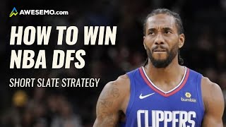 Short-Slate NBA Strategy On DraftKings & FanDuel | Daily Fantasy Basketball Guide