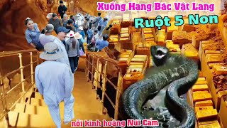 Xuống hang bác vật lang có gì - nỗi kinh hoàng Núi Cấm ai cũng sợ