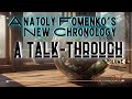 Anatoly Fomenko's New Chronology Vol 2: A Talk-Through