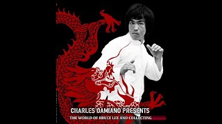 Charles Damiano: The Bruce Lee Collectors Channel
