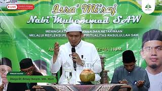 Peringatan Isra' Mi'raj Nabi Muhammad SAW || Abuya Dr. Arrazy Hasyim, Ma. Hum