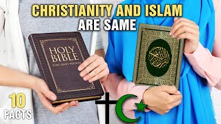 Top 10 Ways In Which Islam And Christianity Are The Same - Compilation