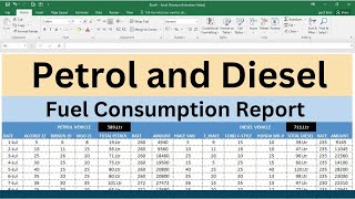 نحوه ایجاد گزارش مصرف بنزین و گازوئیل در اکسل | اکسل پیشرفته | اطلاعات کلاس