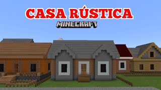 Construindo uma casa rústica no Minecraft