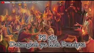 PS 565 Datanglah Ya Roh Pencipta - SATB - Estrellas Choir