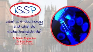 ISSP 7-8 Lecture | What is Endocrinology and what do Endocrinologists do??