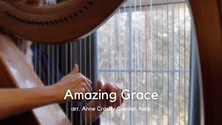 AMAZING GRACE easy harp music by Anne Crosby Gaudet