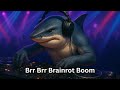 Brr Brr Brainrot Boom - Brainrot Song
