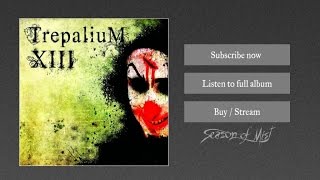 Trepalium - Saddistic Peace