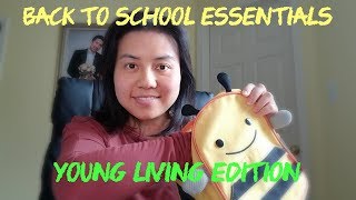 Back to School Essentials - Young Living Edition