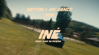 Tina x Neytiri & MyDance - Iné |Dance remix by Enrythm|