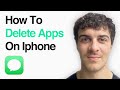How To Delete Imessage Apps On Iphone (Ios 18) (2025 Guide)