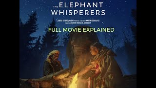 The elephant whisperer explained in English |elephant|whisp