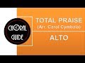 Total Praise - ALTO