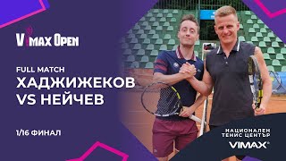 Хаджижеков vs Нейков 1/16 ФИНАЛ | Vimax Open 2024