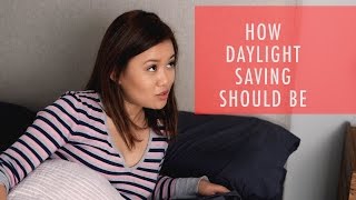 How Daylight Saving Should Be