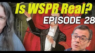Is WSPR Real? PLUS: The Art of Disappearing (Episode 28)