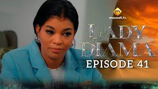 Série - Lady Diama - Saison 1 - Episode 41