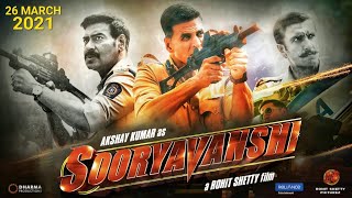 Sooryavanshi Trailer 2 & Sooryavanshi Full Movie Release Date | Akshay Kumar | Katrina Kaif | Ajay D